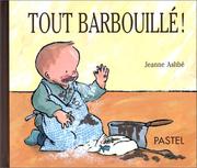 Cover of: Tout barbouillé !