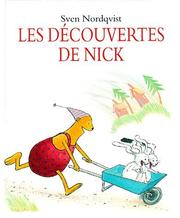 Cover of: Les Decouvertes De Nick by Sven Nordqvist