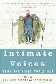 Cover of: Intimate Voices from the First World War