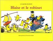 Cover of: Blaise et le robinet