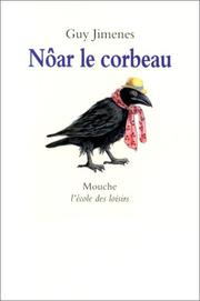 Cover of: Nôar le corbeau