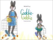 Cover of: Caddie-caddie