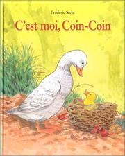 Cover of: C'est moi, Coin-Coin by Frédéric Stehr