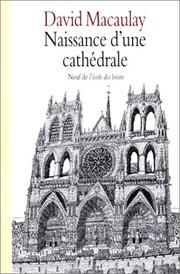 Cover of: Naissance d'une cathédrale by David Macaulay