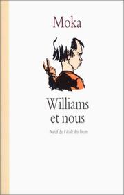 Cover of: Williams et nous by Moka
