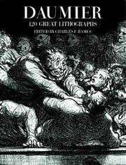 Cover of: Daumier, 120 great lithographs by Honoré Daumier