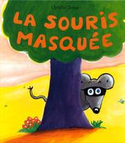 Cover of: La souris masquée by Ophélie Texier