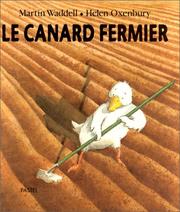Cover of: Le Canard fermier by Martin Waddell, Helen Oxenbury