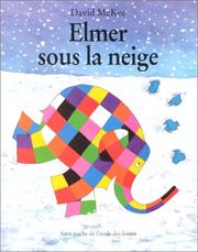 Cover of: Elmer sous la neige