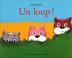 Cover of: Un loup!