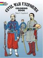 Cover of: Civil War Uniforms Coloring Book