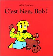 Cover of: C'est bien, Bob !