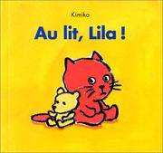 Cover of: Au lit, Lila!