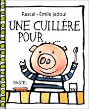 Cover of: Une cuillère pour ...