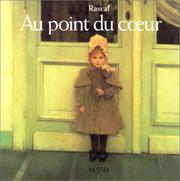 Cover of: Au point du coeur