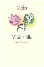 Cover of: Vilaine fille by Moka