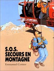 Cover of: S.O.S. Secours en montagne
