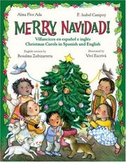 Cover of: Merry Navidad!: Christmas Carols in Spanish and English/Villancicos en espanol e ingles