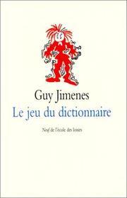 Cover of: Le Jeu du dictionnaire