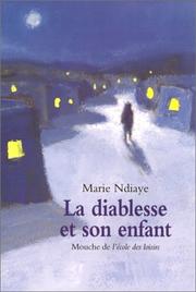 Cover of: La diablesse et son enfant by Marie NDiaye