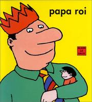 Cover of: Papa roi