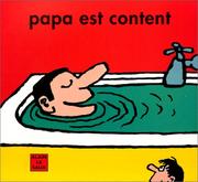 Cover of: Papa est content