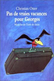 Cover of: Pas de vraies vacances pour Georges