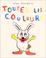 Cover of: Toutes Les Couleurs