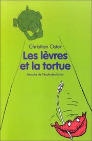 Les levres et la tortue