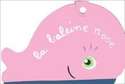 Cover of: La Baleine rose (Pop-Up - livre animé) by Alex Sanders