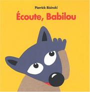 Cover of: Ecoute, Babilou