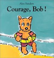 Cover of: Courage, Bob !