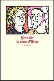 Cover of: Le mazal d'Elvina