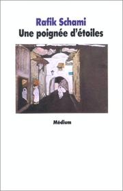 Cover of: Une poignée d'étoiles by Rafik Schami