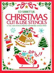 Cover of: Christmas Cut & Use Stencils by Ed Sibbett