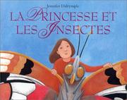 Cover of: La Princesse et les Insectes