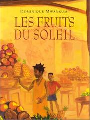 Cover of: Les Fruits du soleil