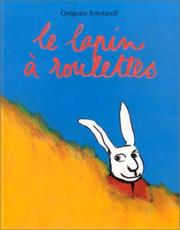 Cover of: Le Lapin à roulettes