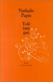 Cover of: Yolé Tam Gué