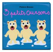 Cover of: 3 petits oursons (livre de bain)