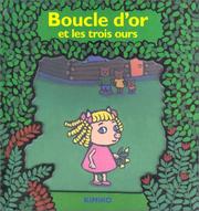 Cover of: Boucle d'or et les Trois Ours