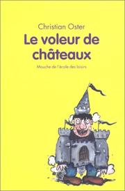 Cover of: Le Voleur de châteaux