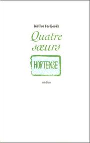 Cover of: Quatre sÂurs, tome 2 : Hortense