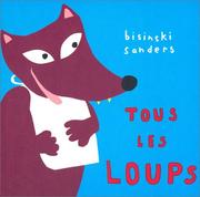 Cover of: Tous les loups