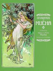 Cover of: Drawings of Mucha by Alphonse Marie Mucha
