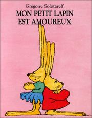 Cover of: Mon petit lapin est amoureux