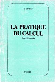 Cover of: Pratique de calcul, CE. Livre élève