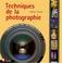 Cover of: Techniques de la photographie