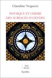 Cover of: Physique et chimie des surfaces d'oxydes