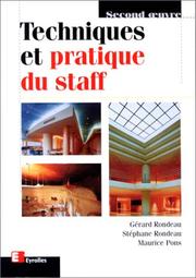 Cover of: Technique et pratique du staff by Rondeau